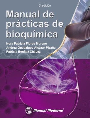 MANUAL DE PRACTICAS DE BIOQUIMICA 5ED