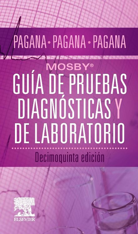 PAGANA - GUIA DE PRUBAS DIAGNOSTICAS Y DE LABORATORIO