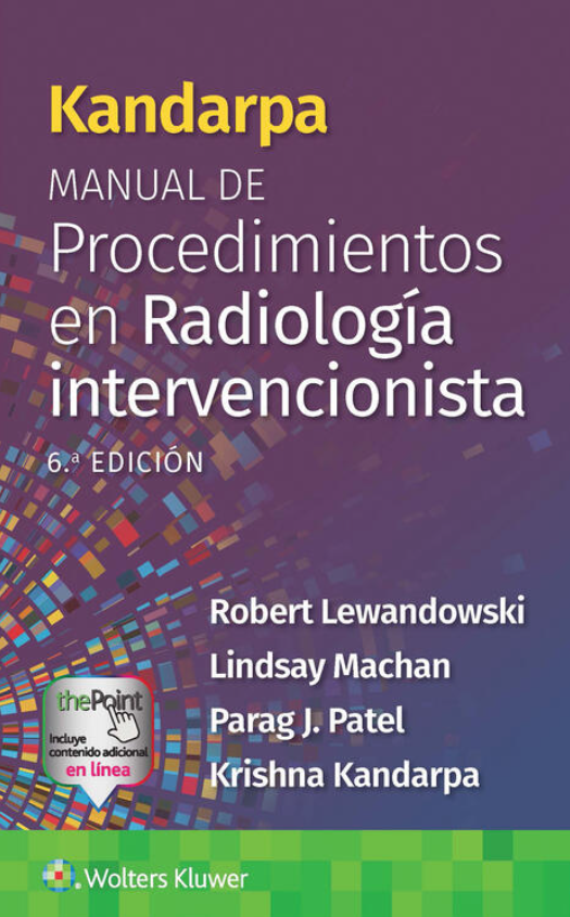 Kandarpa. Manual de procedimientos en radiología intervencionista